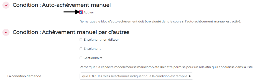 Réglages d'achèvement de cours, onglet "condition : auto-achèvement manuel" et "condition : achèvement manuel par d'autres"