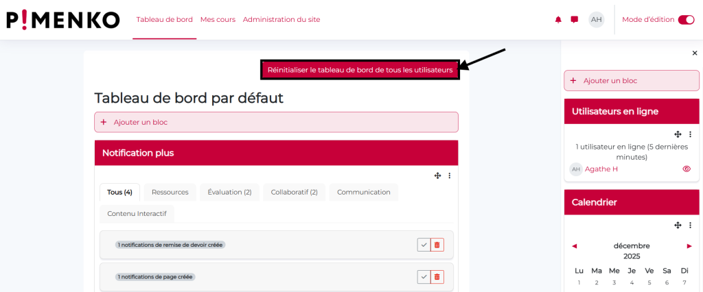 Tableau de bord par défaut, bouton "Réinitialiser pour tous les utilisateurs'