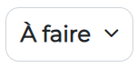 Bouton "A faire"