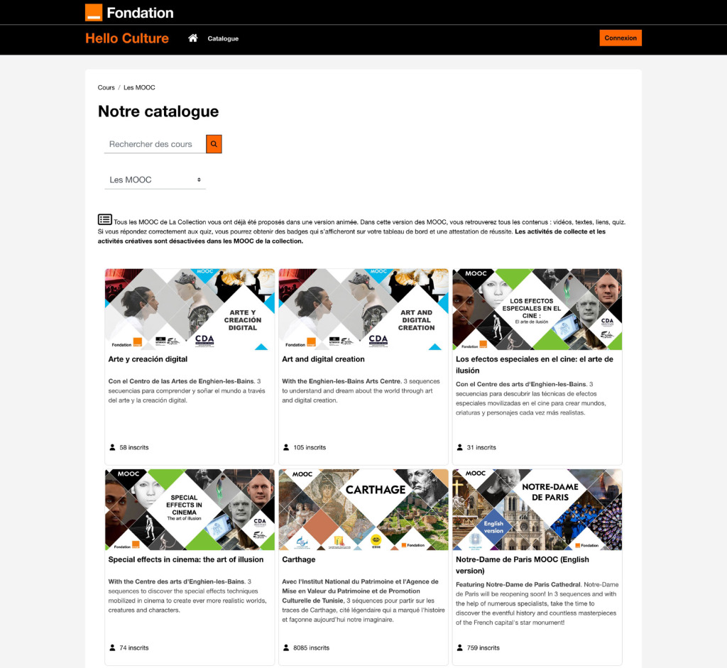 Page catalogue de Hello Culture (Fondation Orange) : MOOCs disponibles en français, anglais et espagnol, avec filtres par format et vignettes enrichies affichant le nombre d'inscrits