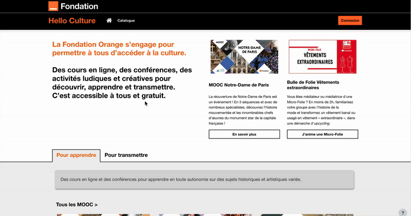 Navigation sur Hello Culture, plateforme Moodle personnalisée pour la Fondation Orange : double entrée "Pour apprendre / Pour transmettre", MOOC culturels et branding intégral aux couleurs de la Fondation